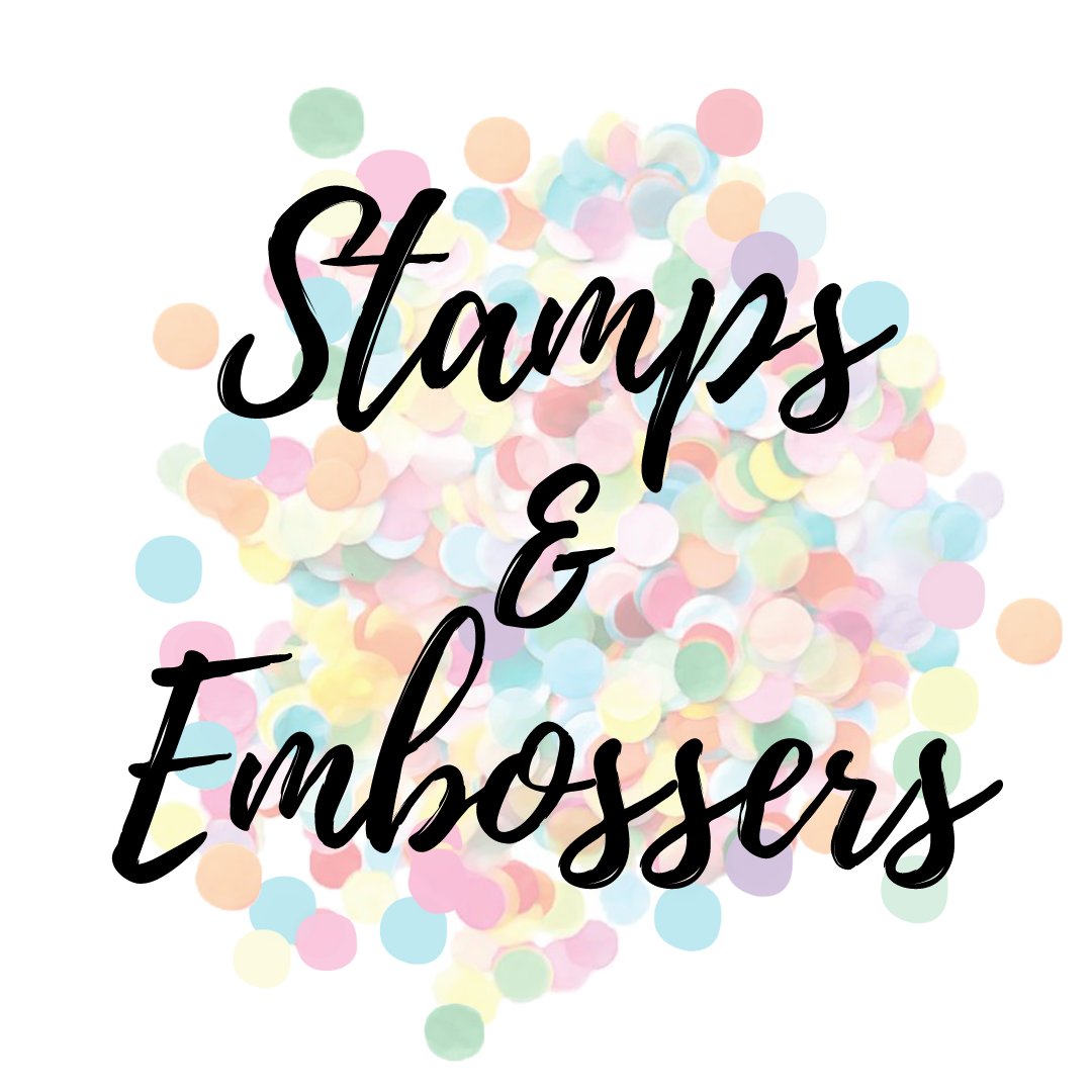 Stamps & Embossers