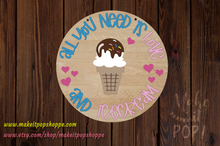 Load image into Gallery viewer, Love &amp; Ice Cream - Door Hanger - DIY Kit
