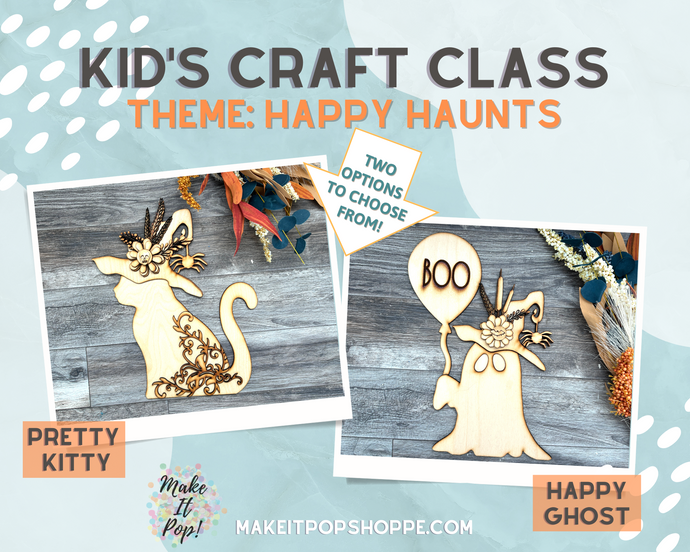 Kids Craft Workshop - theme: Happy Haunts!