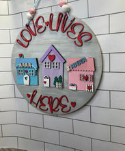 Load image into Gallery viewer, Love Lives Here - Door Hanger - DIY Kit
