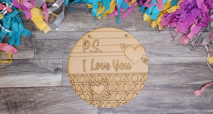 P.S. I Love You - Door Hanger -DIY KIT