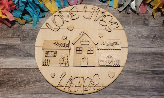 Love Lives Here - Door Hanger - DIY Kit