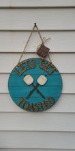 Load image into Gallery viewer, Let&#39;s Get Toasted - Door Hanger - DIY Kit

