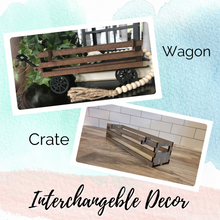 Load image into Gallery viewer, Wagon/Crate Décor - Interchangeable DIY Kit
