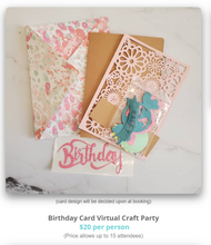 Load image into Gallery viewer, Virtual Craft Party
