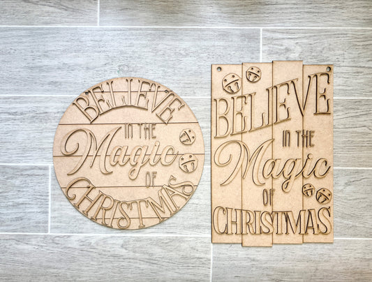 Believe in the MAGIC- Door Hanger- DIY Kit