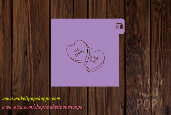Candy Hearts - PYO Stencil