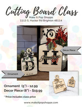 Load image into Gallery viewer, Cutting Board - Décor - Class
