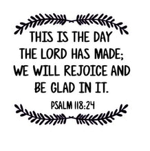 Load image into Gallery viewer, This Is The Day The Lord Has Made - Acrylic Stamp
