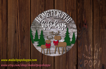 Load image into Gallery viewer, Home for the Holidays (Rustic) - Door Hanger - DIY Kit
