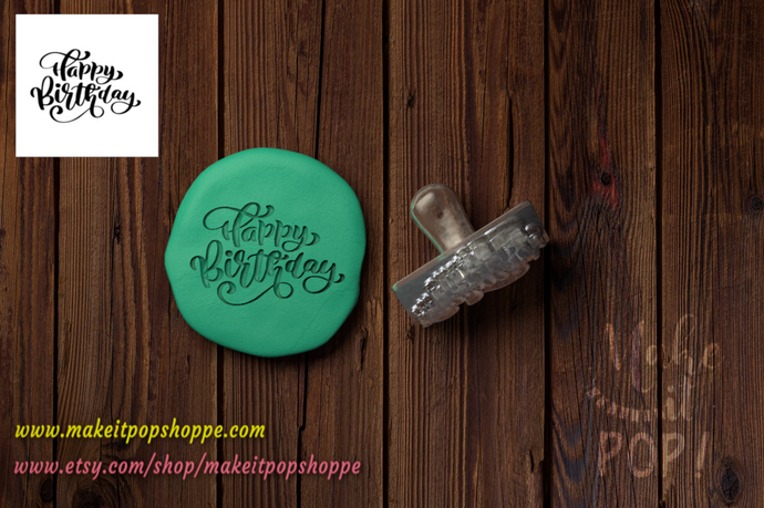 Happy Birthday - Acrylic Stamp