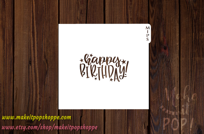Happy Birthday with stars (matching cutter) - Stencil