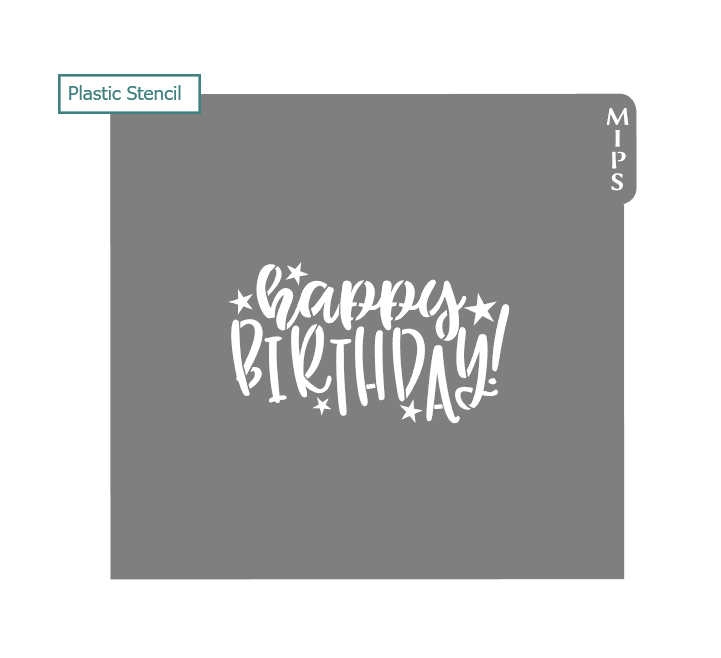 Happy Birthday with stars (matching cutter) - Stencil – Make It