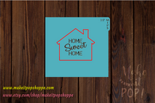 Load image into Gallery viewer, Home Sweet Home - Stencil
