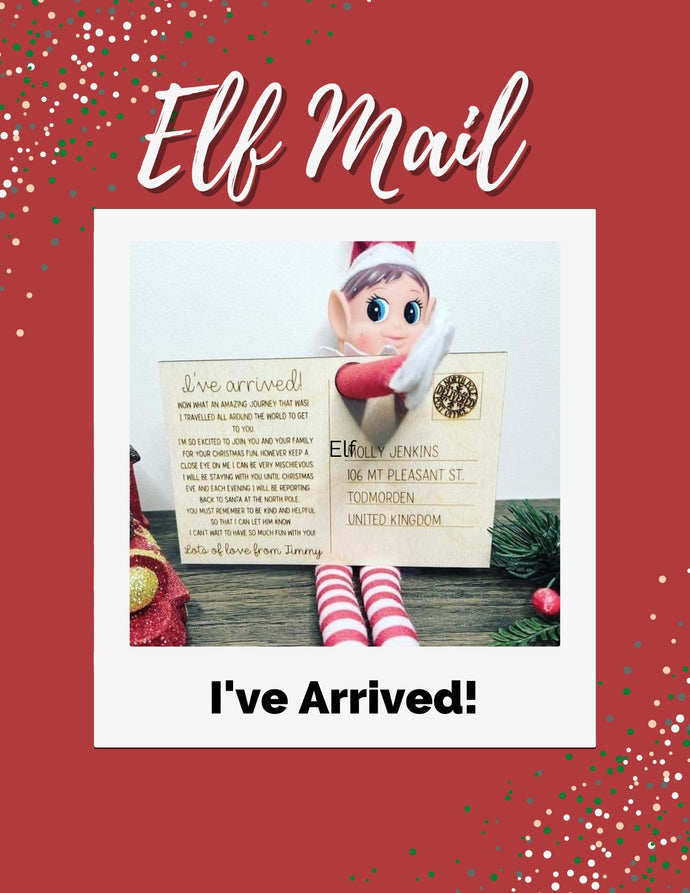 I've Arrived! - Elf Letter