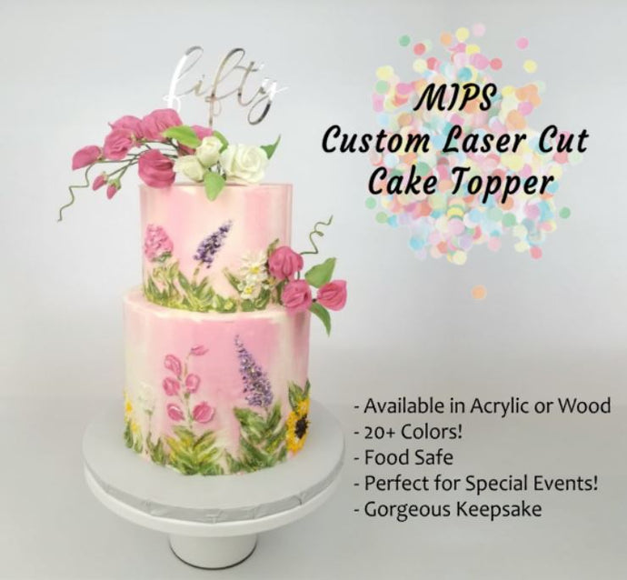 Custom Laser-Cut Toppers