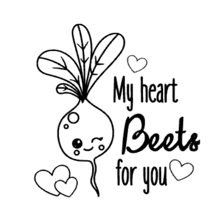 My Heart Beets for You - PYO Stencil