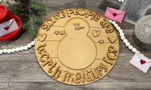 Load image into Gallery viewer, Some people are worth melting for - Door Hanger - DIY Kit
