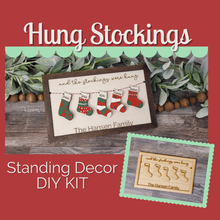 Load image into Gallery viewer, Stocking Hung - Personalized Standing Décor - DIY Kit
