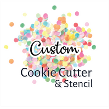 Load image into Gallery viewer, Custom Cutter &amp; Stencil Combo
